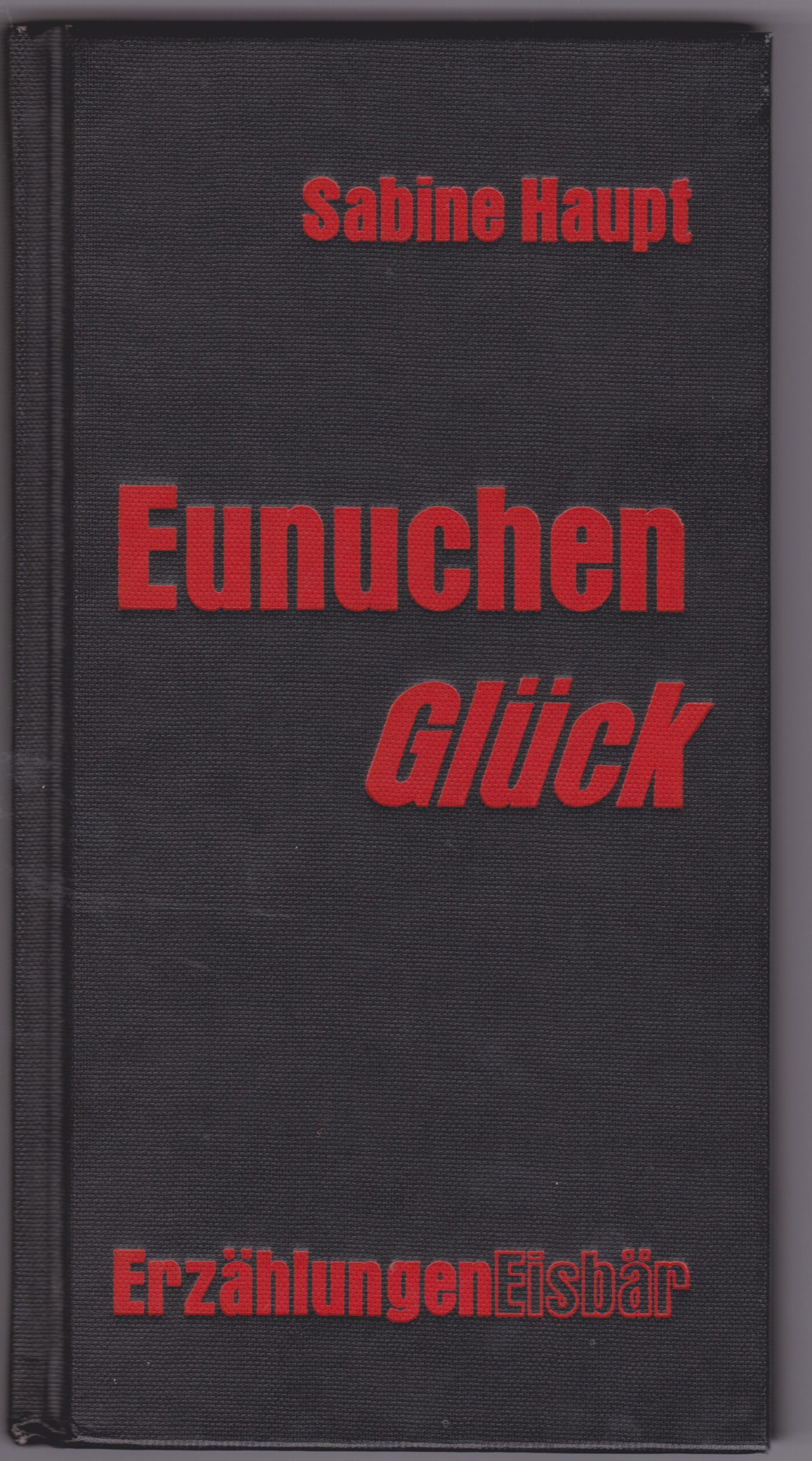 Eunuchenglück